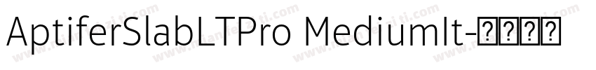 AptiferSlabLTPro MediumIt字体转换